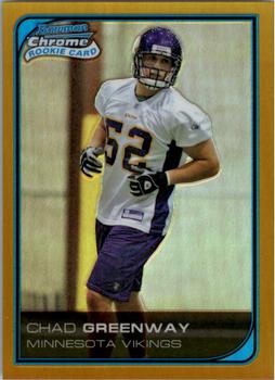 2006 Bowman Chrome - Gold Refractors #243 Chad Greenway Front