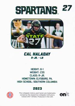 2023 ONIT Athlete Michigan State Spartans #NNO Cal Haladay Back