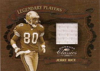2006 Donruss Classics - Legendary Players Jerseys #LP-13 Jerry Rice Front