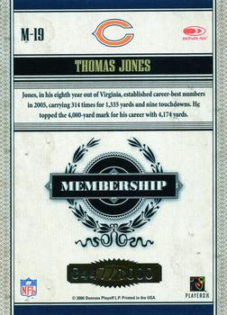 2006 Donruss Classics - Membership Bronze #M-19 Thomas Jones Back