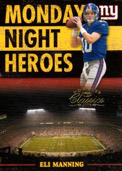 2006 Donruss Classics - Monday Night Heroes Gold #MNH-16 Eli Manning  Front