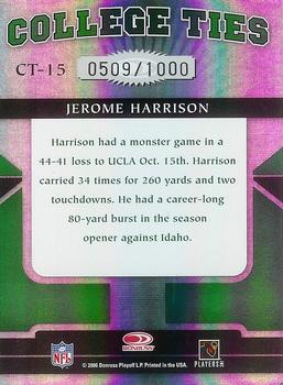2006 Donruss Elite - College Ties Green #CT-15 Jerome Harrison Back
