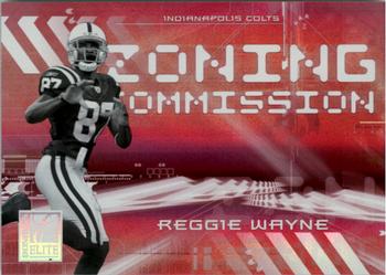 2006 Donruss Elite - Zoning Commission Red #ZC-21 Reggie Wayne Front