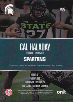 2023 ONIT Athlete Michigan State Spartans - Signatures #NNO Cal Haladay Back