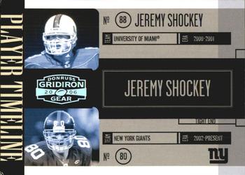 2006 Donruss Gridiron Gear - Player Timeline Silver #PT-36 Jeremy Shockey Front