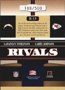 2006 Donruss Gridiron Gear - Rivals Gold #R-13 LaDainian Tomlinson / Larry Johnson Back