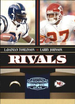 2006 Donruss Gridiron Gear - Rivals Silver #R-13 LaDainian Tomlinson / Larry Johnson Front