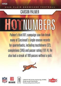 2006 Flair Showcase - Hot Numbers #HN6 Carson Palmer  Back