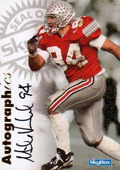 1997 SkyBox Premium - Autographics #NNO Mike Vrabel Front