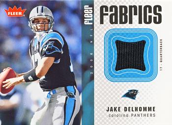 2006 Fleer - Fabrics #FF-JD Jake Delhomme Front