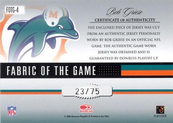 2006 Leaf Certified Materials - Fabric of the Game Football Die Cut #FOTG-4 Bob Griese Back