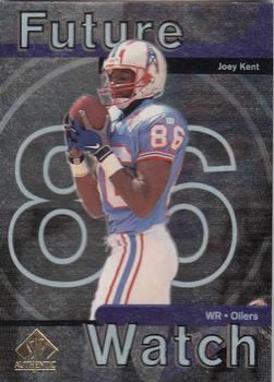 1997 SP Authentic #24 Joey Kent Front