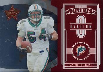 2006 Leaf Rookies & Stars - Standing Ovation Red #SO-22 Zach Thomas Front