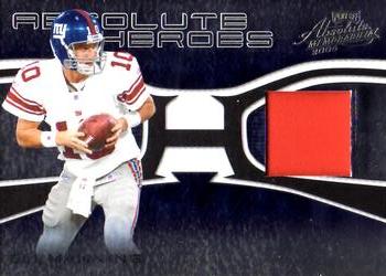 2006 Playoff Absolute Memorabilia - Absolute Heroes Materials Prime #AH-13 Eli Manning Front