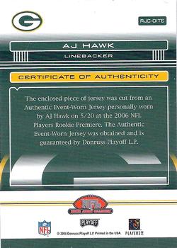 2006 Playoff Absolute Memorabilia - Rookie Jerseys #RJC-1TE A.J. Hawk Back