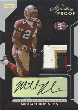 2006 Playoff NFL Playoffs - Jersey Signature Proofs Gold #117 Michael Robinson Front