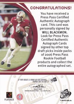 2006 Press Pass - Autographs Bronze Red Ink #NNO Will Blackmon Back