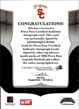 2006 Press Pass Legends - Autographs #NNO Dominique Byrd Back