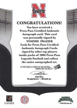 2006 Press Pass Legends - Autographs #NNO Tommie Frazier Back