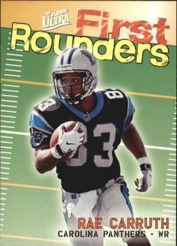 1997 Ultra - First Rounders #2 FR Rae Carruth Front