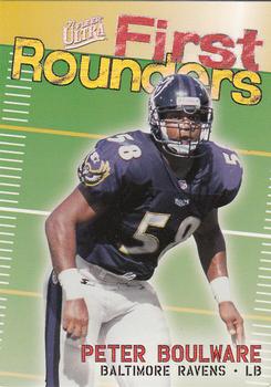 1997 Ultra - First Rounders #3 FR Peter Boulware Front
