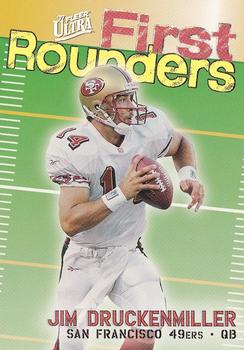 1997 Ultra - First Rounders #7 FR Jim Druckenmiller Front