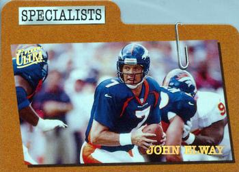 1997 Ultra - Specialists #15 S John Elway Front