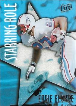 1997 Ultra - Starring Role #8 Eddie George Front