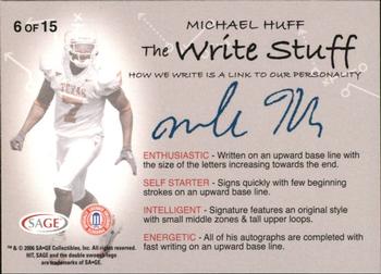 2006 SAGE HIT - Write Stuff #6 Michael Huff Back