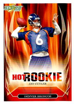 2006 Score - Hot Rookies #3 Jay Cutler Front
