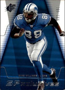 2006 SPx - SPxclusives #EX-MW Mike Williams Front