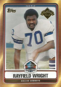 2006 Topps - Hall of Fame Class of 2006 #HOF-RWR Rayfield Wright Front