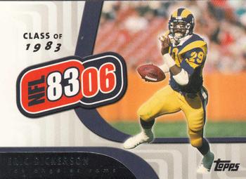2006 Topps - NFL 8306 #NFL3 Eric Dickerson Front