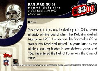 2006 Topps - NFL 8306 #NFL4 Dan Marino Back