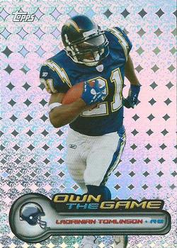 2006 Topps - Own the Game #OTG21 LaDainian Tomlinson Front