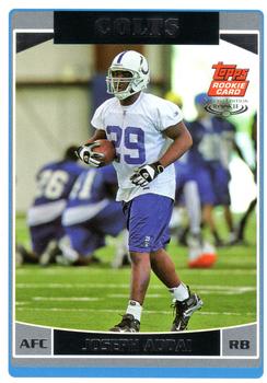 2006 Topps - Special Edition Rookies #364 Joseph Addai Front