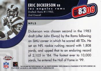 2006 Topps Chrome - NFL 83/06 #NFL3 Eric Dickerson Back
