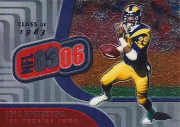 2006 Topps Chrome - NFL 83/06 #NFL3 Eric Dickerson Front