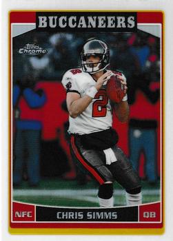 2006 Topps Chrome - Refractors #19 Chris Simms Front