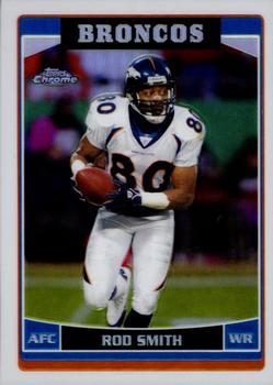 2006 Topps Chrome - Refractors #25 Rod Smith Front
