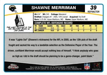 2006 Topps Chrome - Refractors #39 Shawne Merriman Back