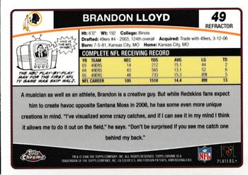 2006 Topps Chrome - Refractors #49 Brandon Lloyd Back