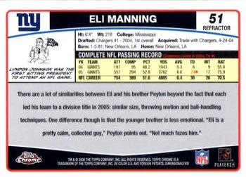2006 Topps Chrome - Refractors #51 Eli Manning Back