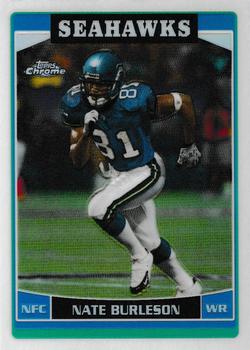 2006 Topps Chrome - Refractors #117 Nate Burleson Front