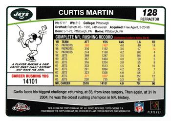 2006 Topps Chrome - Refractors #128 Curtis Martin Back