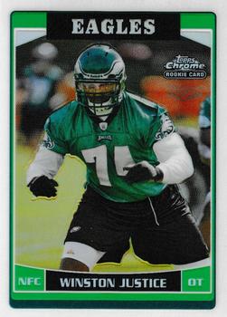 2006 Topps Chrome - Refractors #210 Winston Justice Front