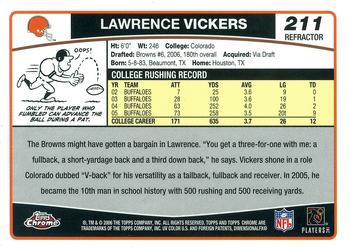 2006 Topps Chrome - Refractors #211 Lawrence Vickers Back