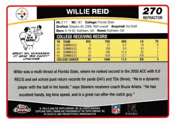 2006 Topps Chrome - Refractors #270 Willie Reid Back