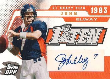 2006 Topps Draft Picks & Prospects - First and Ten Autographs #DPA-JE John Elway Front