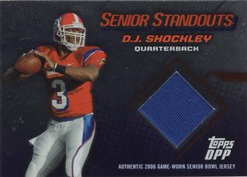 2006 Topps Draft Picks & Prospects - Senior Standout Jersey Silver #SS-DS D.J. Shockley Front